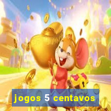 jogos 5 centavos